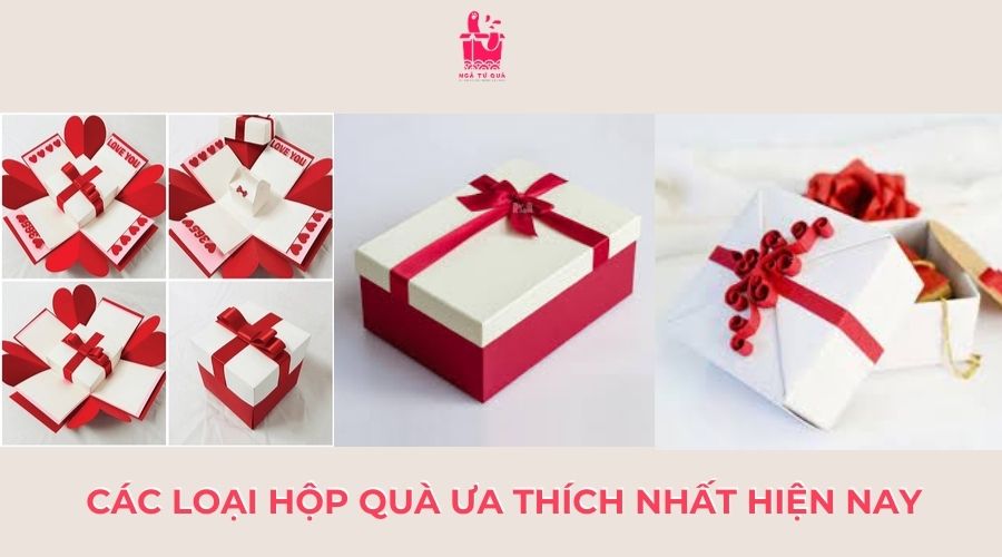 Các hộp quà được ưa thích nhất hiện nay